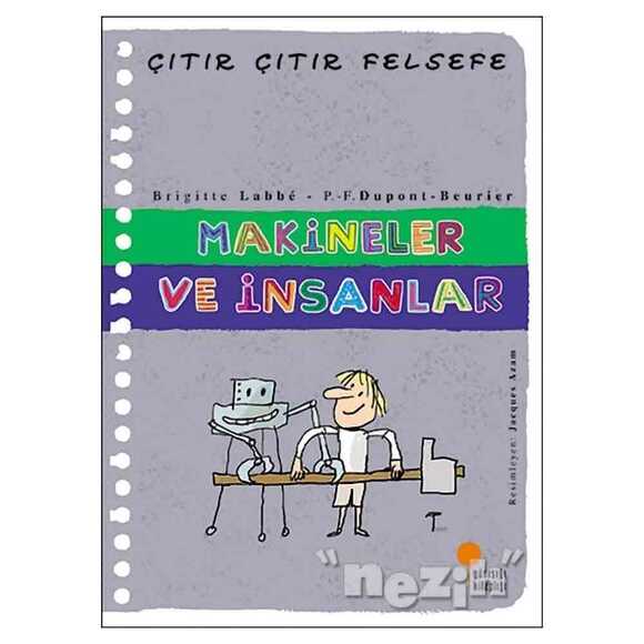 Makineler ve İnsanlar - Çıtır Çıtır Felsefe 28