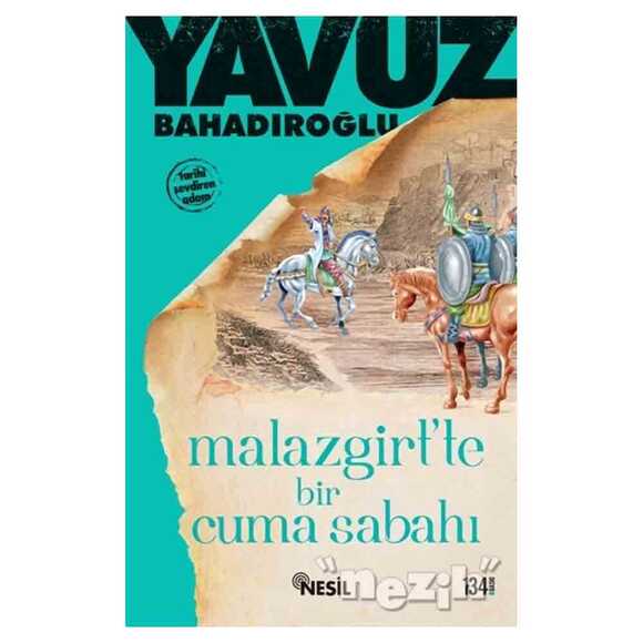 Malazgirt’te Bir Cuma Sabahı