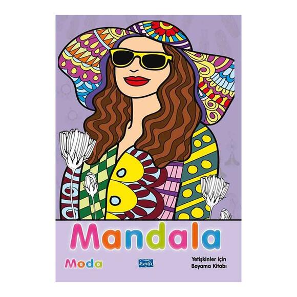 Mandala - Moda - Yetişkinler İçin Boyama Kitabı