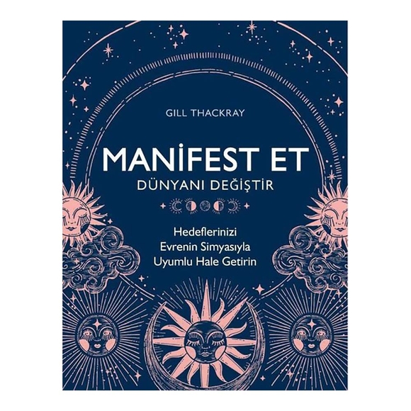 Manifest Et, Dünyanı Değiştir