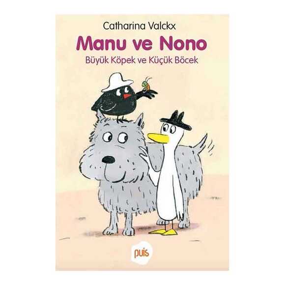 Manu ve Nono - Büyük Köpek ve Küçük Böcek