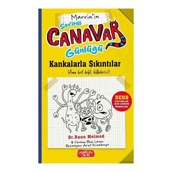 Marvin’in Sevimli Canavar Günlüğü - Kankalarla Sıkıntılar