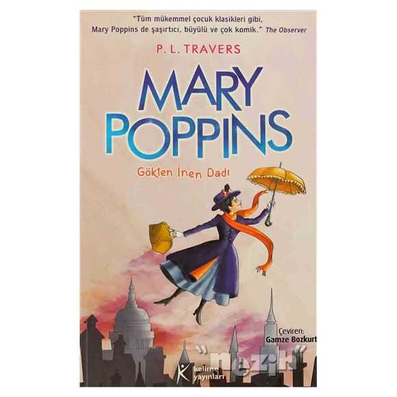 Mary Poppins - Gökten İnen Dadı