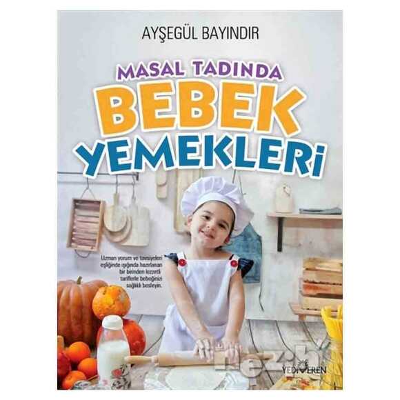 Masal Tadında Bebek Yemekleri