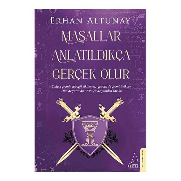 Masallar Anlatıldıkça Gerçek Olur