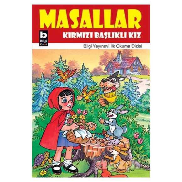 Masallar Kırmızı Başlıklı Kız