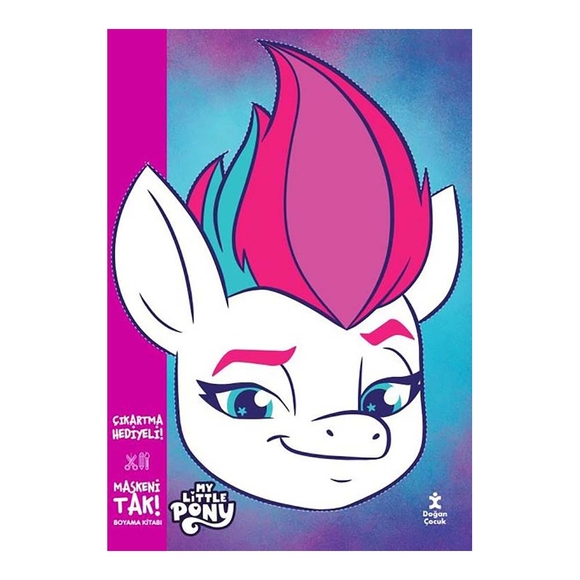 Maskeni Tak My Little Pony Boyama Kitabı