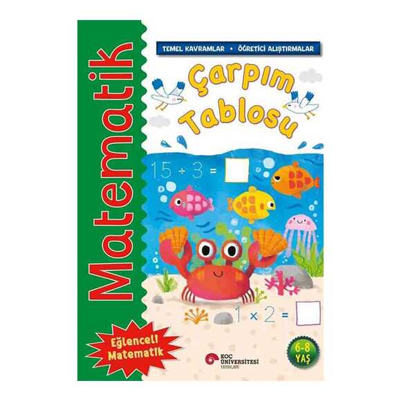 Matematik - Çarpım Tablosu - Temel Kavramlar Öğretici Alıştırmalar 6 - 8 Yaş