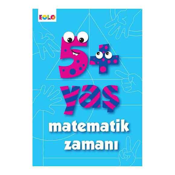 Matematik Zamanı - 5 + Yaş