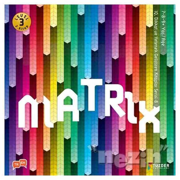 Matrix - IQ Dikkat ve Yetenek Geliştiren Kitaplar Serisi 8 (Level 3) (7-8-9 Yaş)