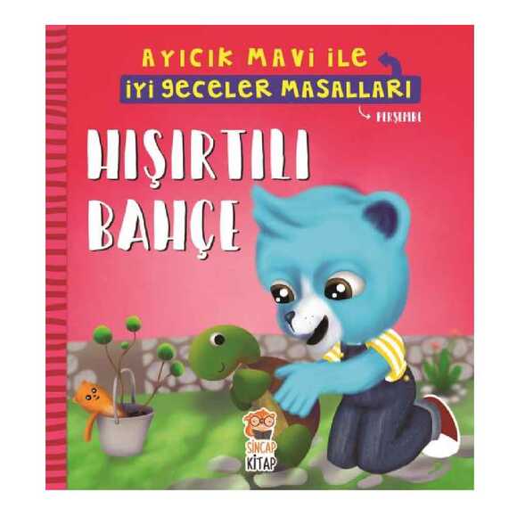 Mavi Ayıcık İle Hışırtılı Bahçe