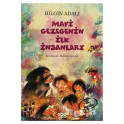 Mavi Gezegenin İlk İnsanları - Thumbnail