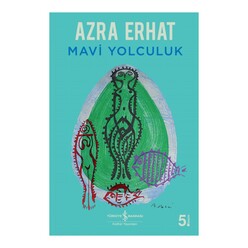 İş Bankası Kültür Yayınları - Mavi Yolculuk