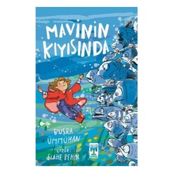 Genç Timaş - Mavinin Kıyısında