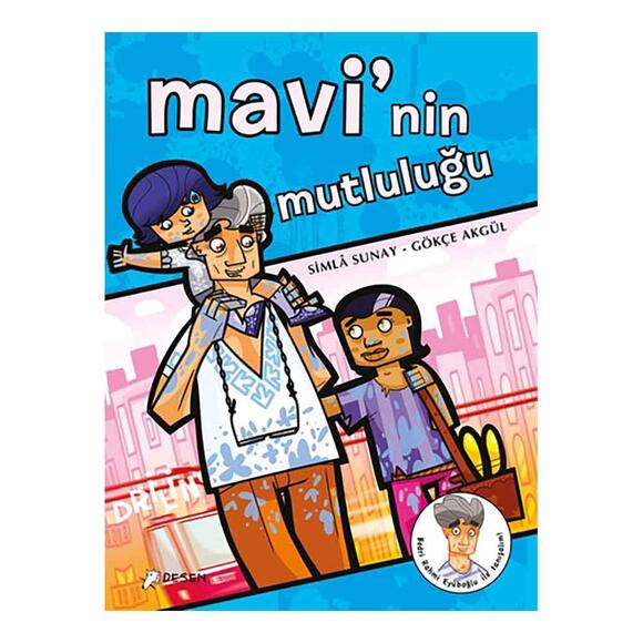 Mavi’nin Mutluluğu