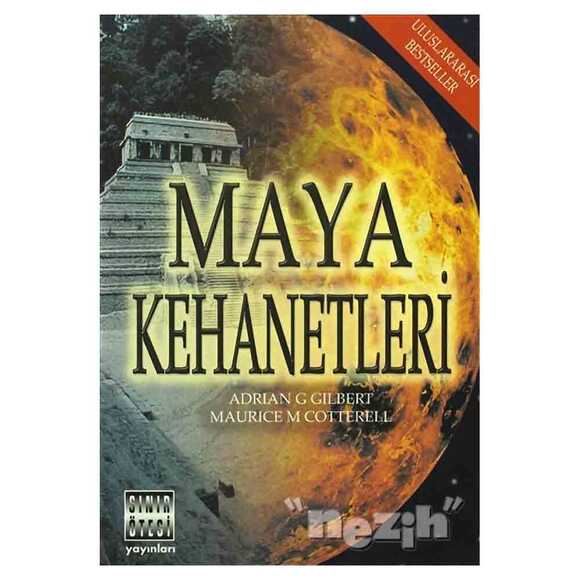 Maya Kehanetleri 2012 ve Ötesi