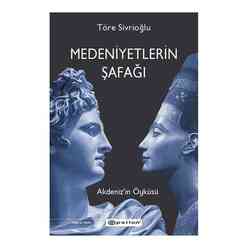 Epsilon Yayınları - Medeniyetlerin Şafağı