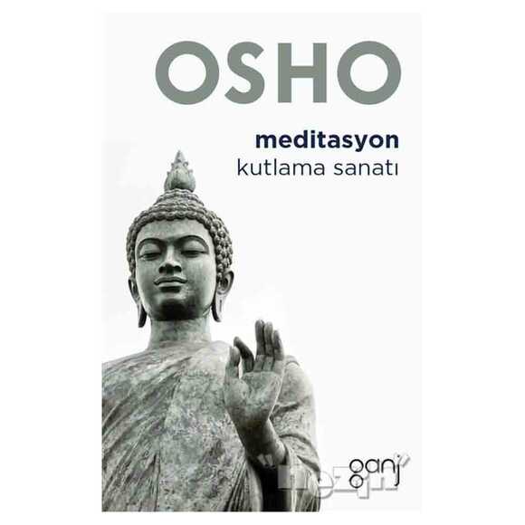 Meditasyon - Kutlama Sanatı