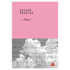 Kırmızı Kedi Yayınları - ……Meğer!