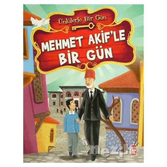 Mehmet Akif’le Bir Gün