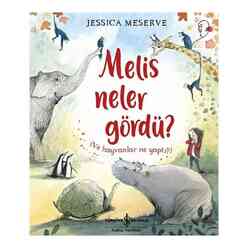 İş Bankası Kültür Yayınları - Melis Neler Gördü?