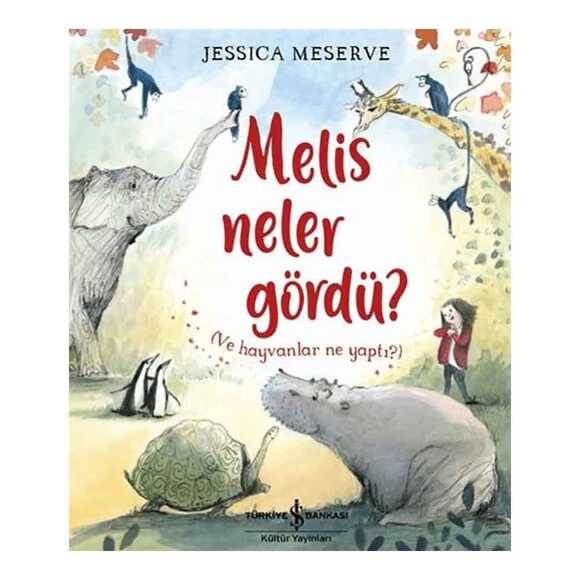 Melis Neler Gördü?