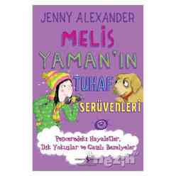 Melis Yaman’ın Tuhaf Serüvenleri - Penceredeki Hayaletler Dik Yokuşlar ve Gamlı Bezelyeler - Thumbnail