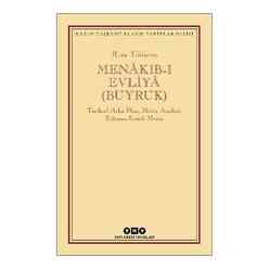 Yapı Kredi Yayınları - Menakıb-ı Evliya (Buyruk)