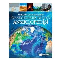 Meraklı Çocuklar İçin Gezegenimiz Dünya Ansiklopedisi - Thumbnail