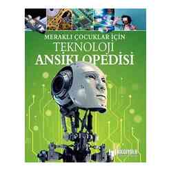 Meraklı Çocuklar İçin Teknoloji Ansiklopedisi - Thumbnail