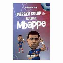 Hayat Yayıncılık - Meraklı Kulüp İle Rotamız Mbappe