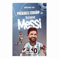 Hayat Yayıncılık - Meraklı Kulüp İle Rotamız Messi