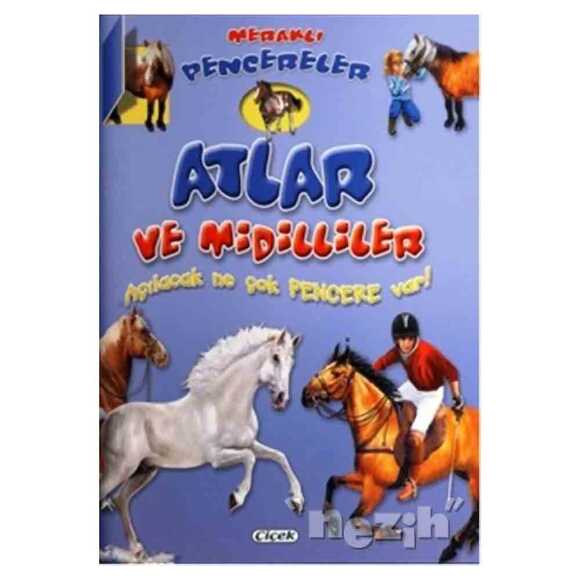 Meraklı Pencereler - Atlar ve Midilliler