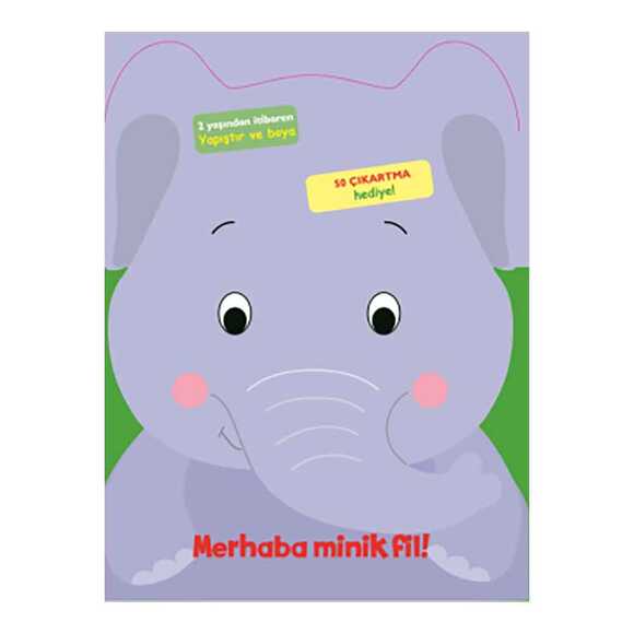 Merhaba Minik Fil