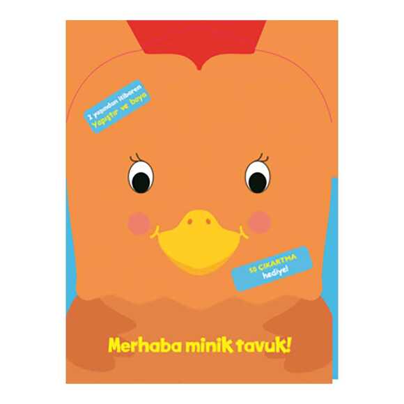 Merhaba Minik Tavuk