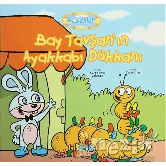 Meslekler Bay Tavşan’ın Ayakkabı Dükkanı