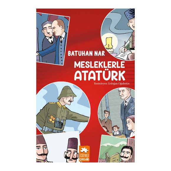 Mesleklerle Atatürk