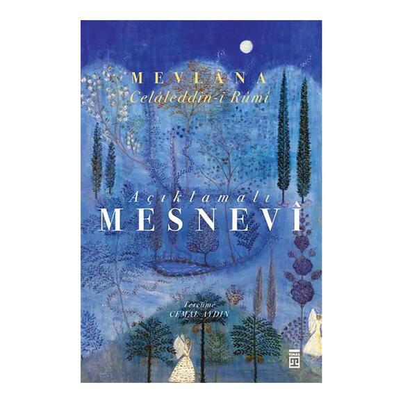 Mesnevi (Açıklamalı - Tam Metin - Tek Cilt)