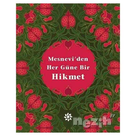 Mesnevi’den Her Güne Bir Hikmet