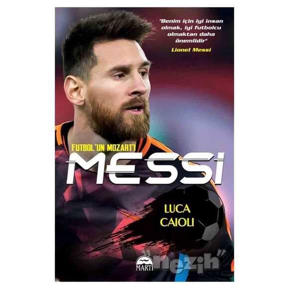Messi - Futbol’un Mozart’ı