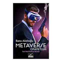 Metaverse Cinayetleri - Yeni Nesil Polisiye Roman - Thumbnail