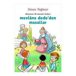 Kapı Yayınları - Mevlana Dede’den Masallar - Dünyanın İlk Masalcı Dedesi