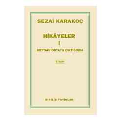 Diriliş - Meydan Ortaya Çıktığında