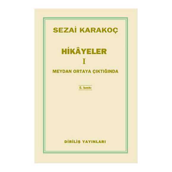 Meydan Ortaya Çıktığında