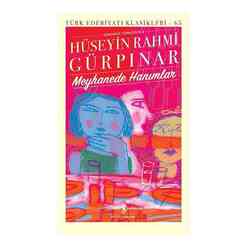 İş Bankası Kültür Yayınları - Meyhanede Hanımlar