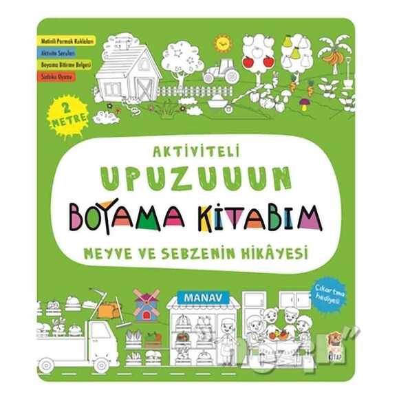 Meyve ve Sebzenin Hikayesi - Aktiviteli Upuzuuun Boyama Kitabım