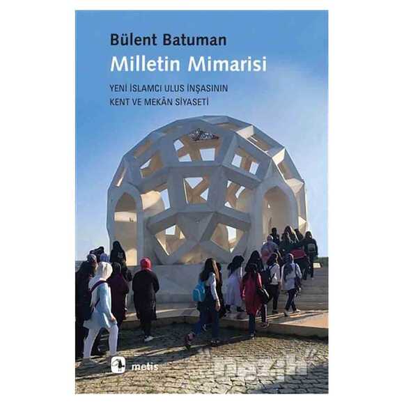 Milletin Mimarisi