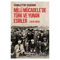 Milli Mücadele’de Türk ve Yunan Esirler (1919 - 1923) - Thumbnail