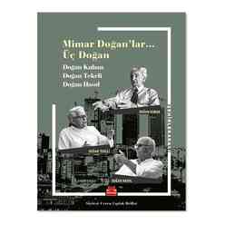 Mimar Doğanlar... Üç Doğan - Thumbnail