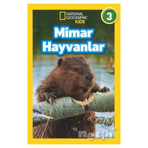 Mimar Hayvanlar - National Geographic Kids